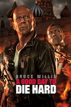  A Good Day to Die Hard (2013) 